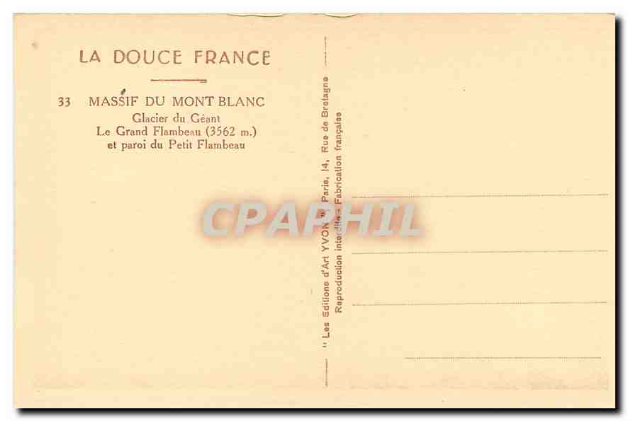 CPA La Douce France Massif du Mont Blanc Glacuer du Geant Le Grand flambeau et paroi du Petit Flambe — Verso