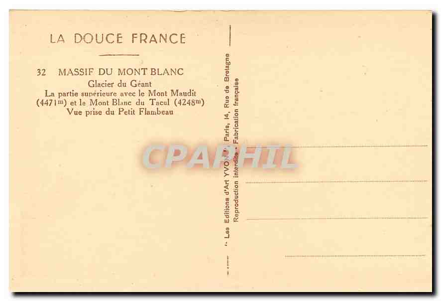 CPA La Douce France Massif du Mont Blanc Glacier du Geant La Partie superieure avec le Mont Maudit e — Rückseite