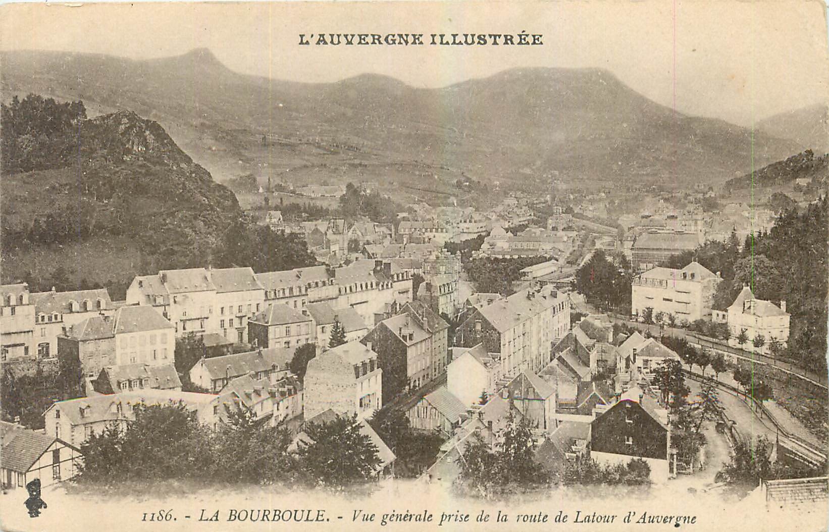 CPA l'Auvergne La Bourboule Vue generale prise de la route de Latour d'Auvergne 