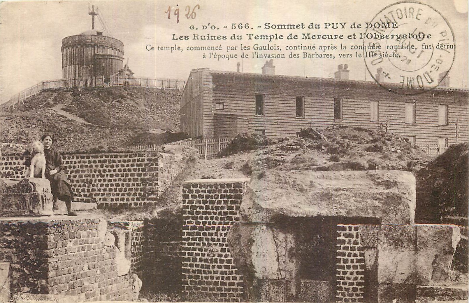 Sommet du Puy de Dôme — Les Ruines du Temple de Mercure et l'Observatoire — J. Gouittangue (P.-dje-B.)