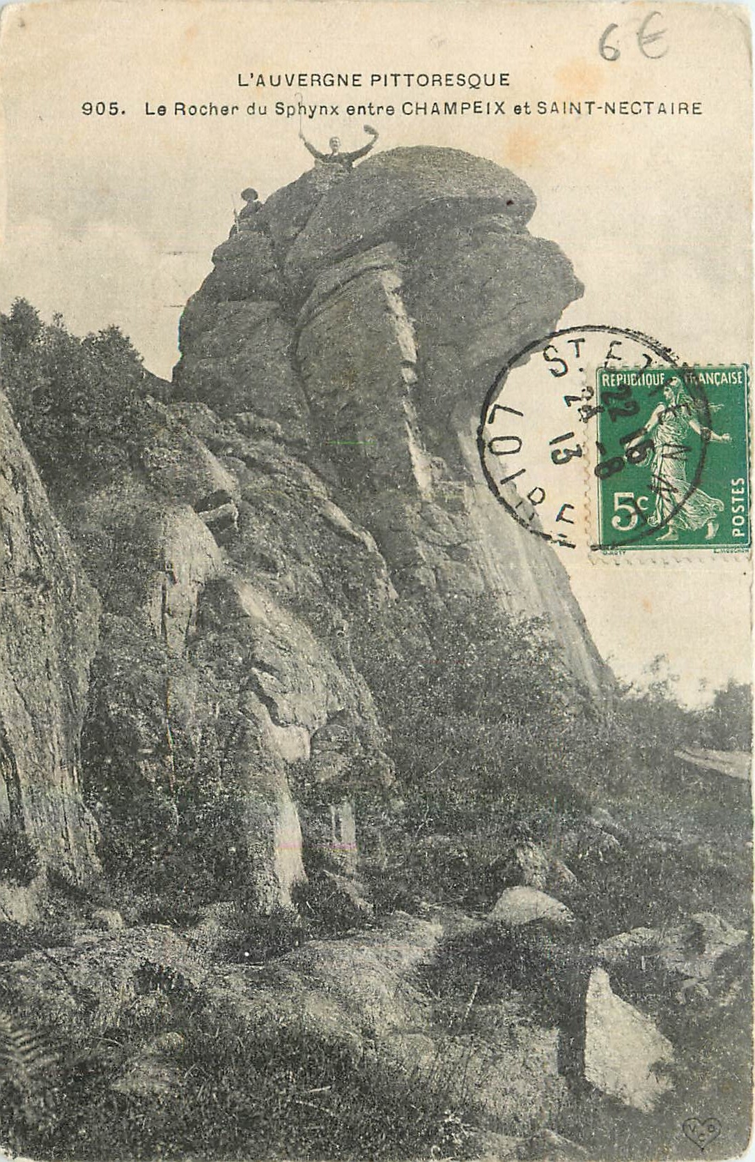 CPA l'Auvergne Pittoresque Le Rocher Champlex et Saint Nectaire 