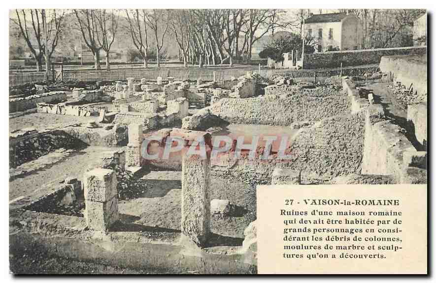 Vaison-la-Romaine — Ruines d'une maison romaine avec colonnes et sculptures — CPAPHIL n°27