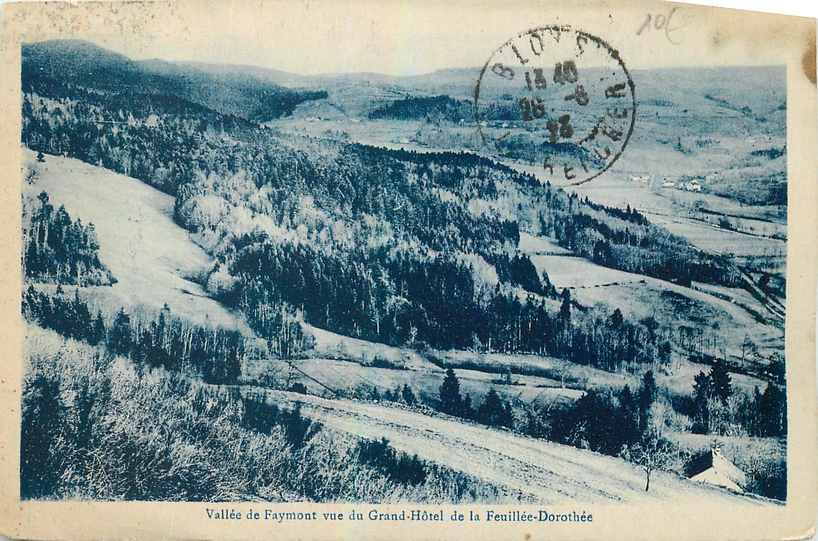 CPA Vallee de Faymont vue du Grand Hotel de la Feuillee Dorothee 