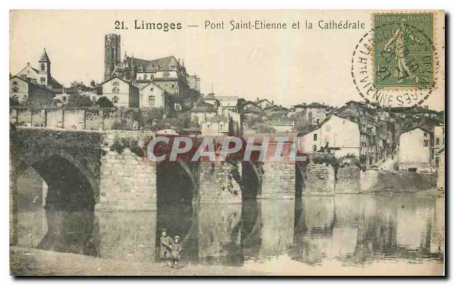 CPA Limoges Pont Saint Etienne et la Cathedrale 