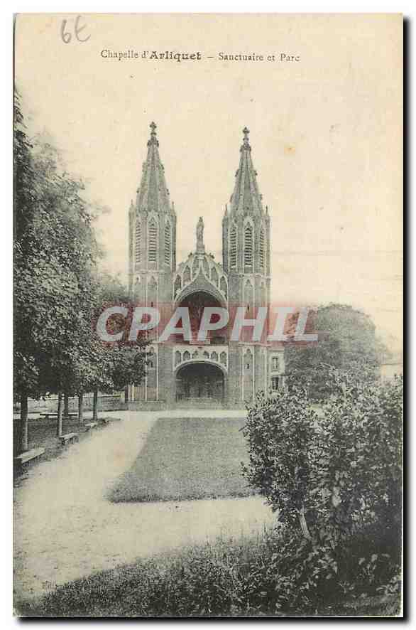 CPA Chapelle d'Arliquet Sanctuaire et Parc 