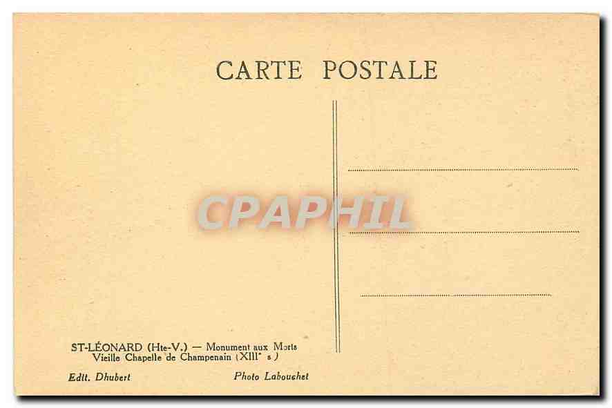 CPA St Leonard Hte V Monument aux Morts Vieille Chapelle de Champenain  — Rückseite