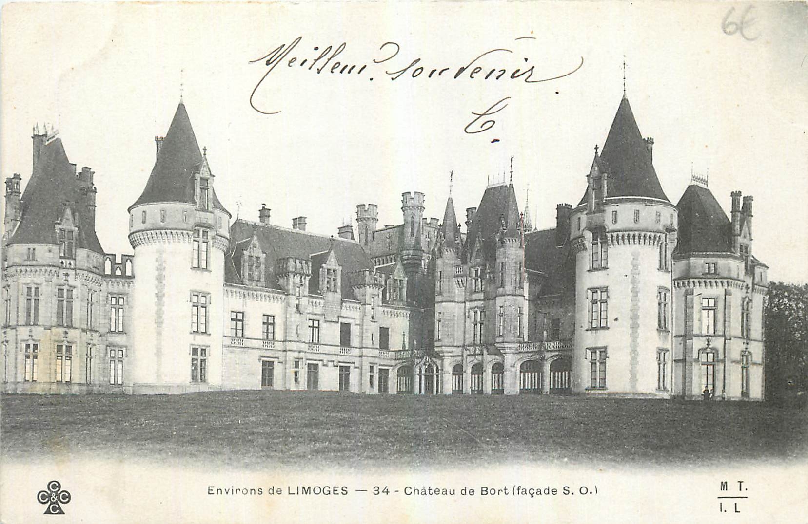CPA Environs de Limoges Chateau de Bort facade S O 
