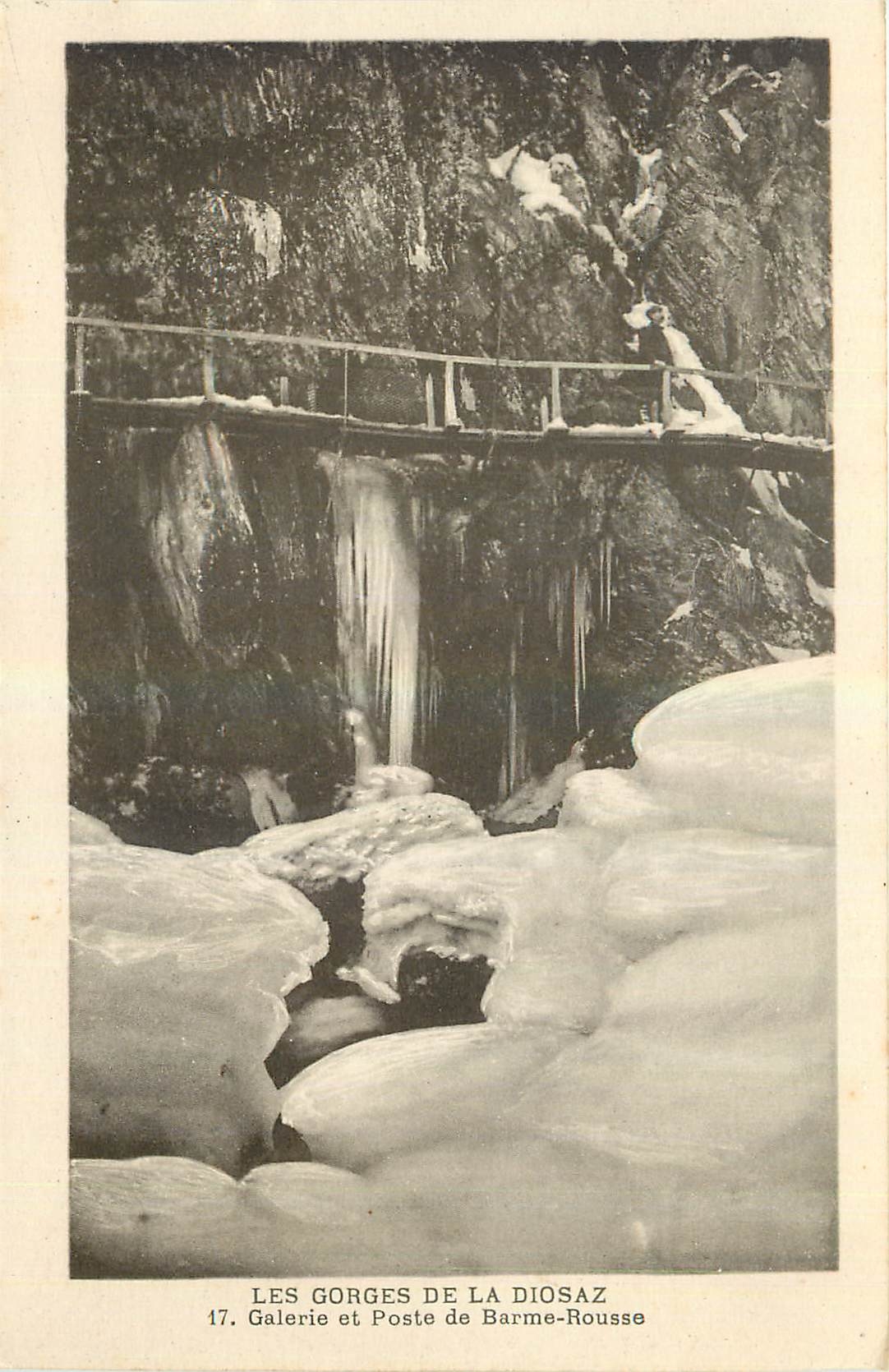 Les Gorges de la Diosaz — Galerie et Poste de Barême-Rousse — Édition J.-D. Bradney