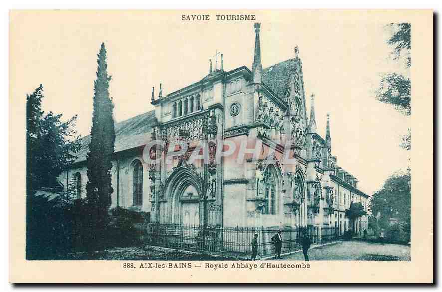 CPA Savoie Tourisme Aix les Bains Royale Abbaye d'Hautecombe 