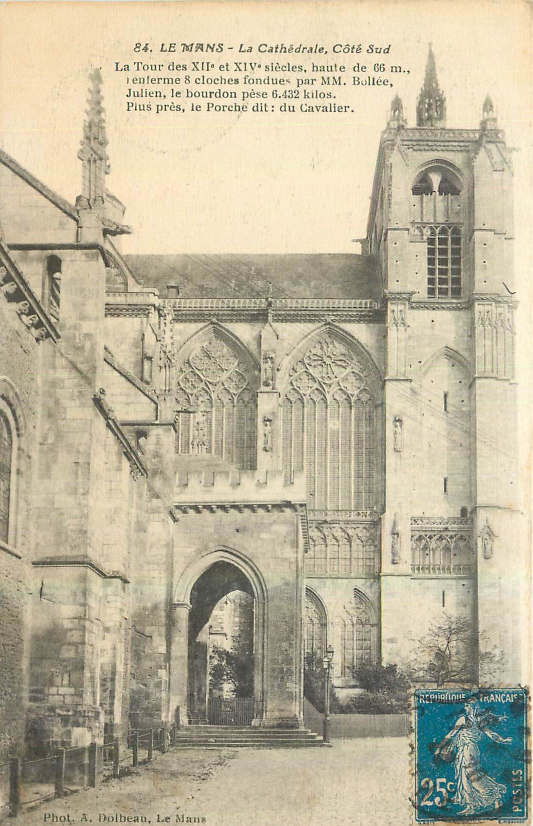 CPA Le Mans Le Cathedrale Cote Sud 