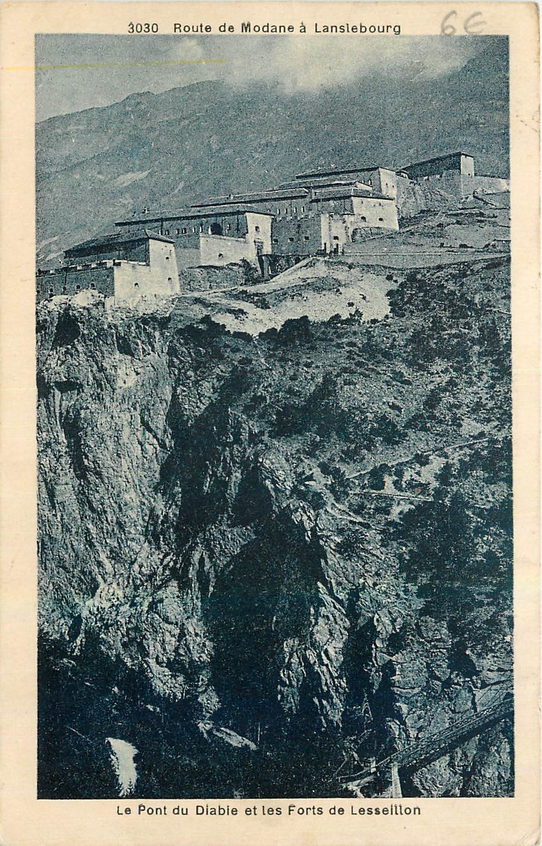 CPA Route de Modane a Lanselbourg Le Pont du Diable et les Forts de Lesseillon 