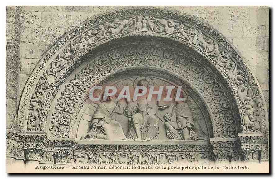 CPA Angouleme Arceau roman decorant le dessus de la porte principale de la cathedrale 