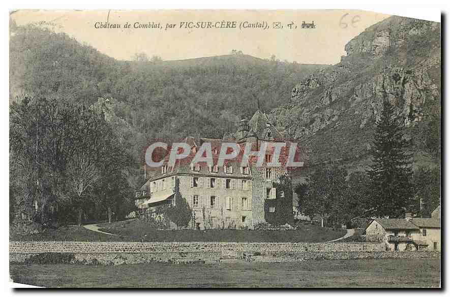 CPA Chateau de Comblat par Vic sur Cere Cantal 