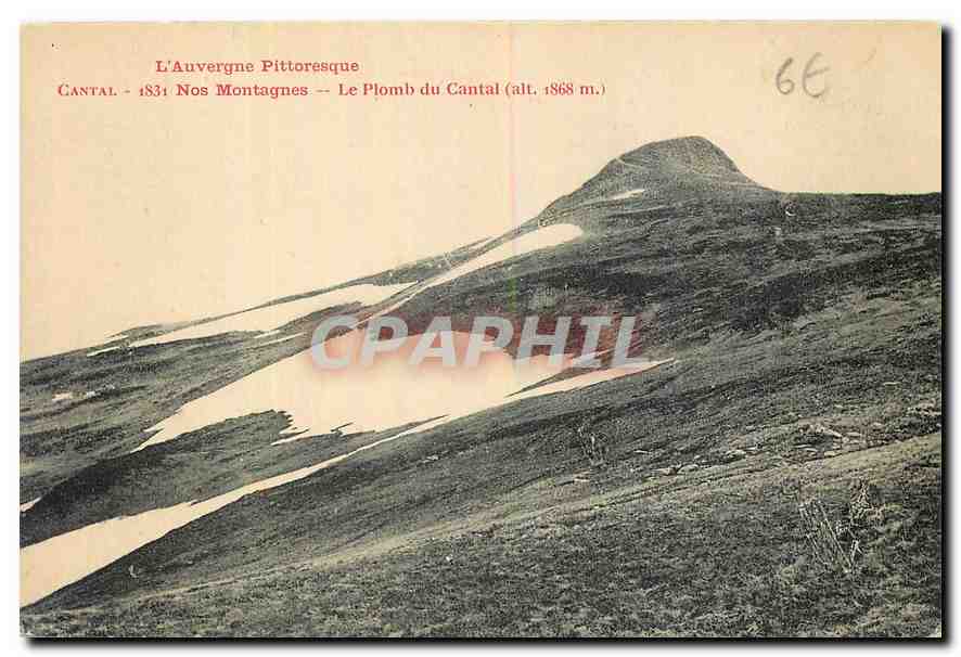 CPA L'Auvergne Pittoresque Cantal Nos Montagnes Le Plomb du Cantal 