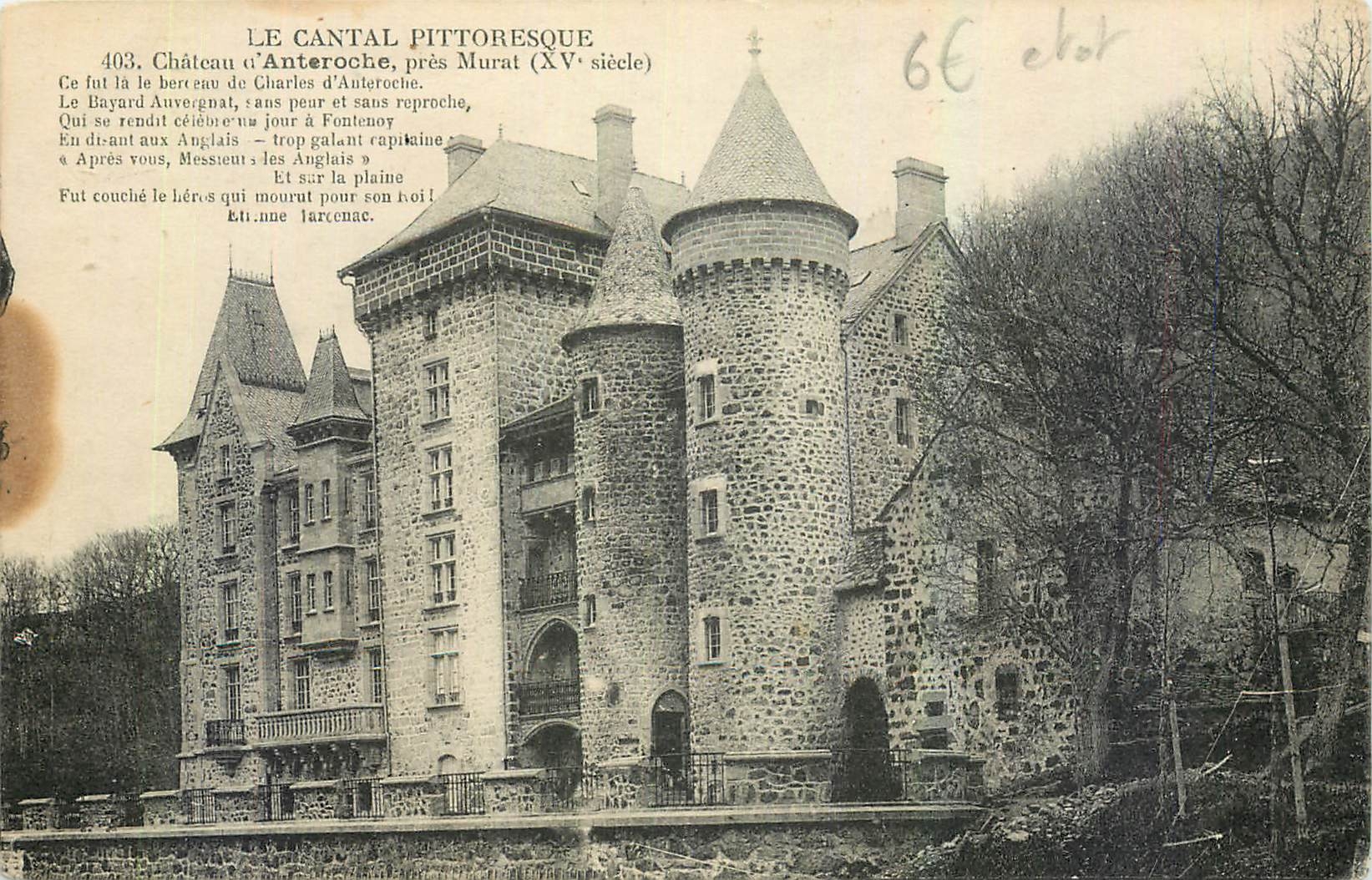 CPA Le Cantal Pittoresque Chateau d'Anteroche pres Murat 