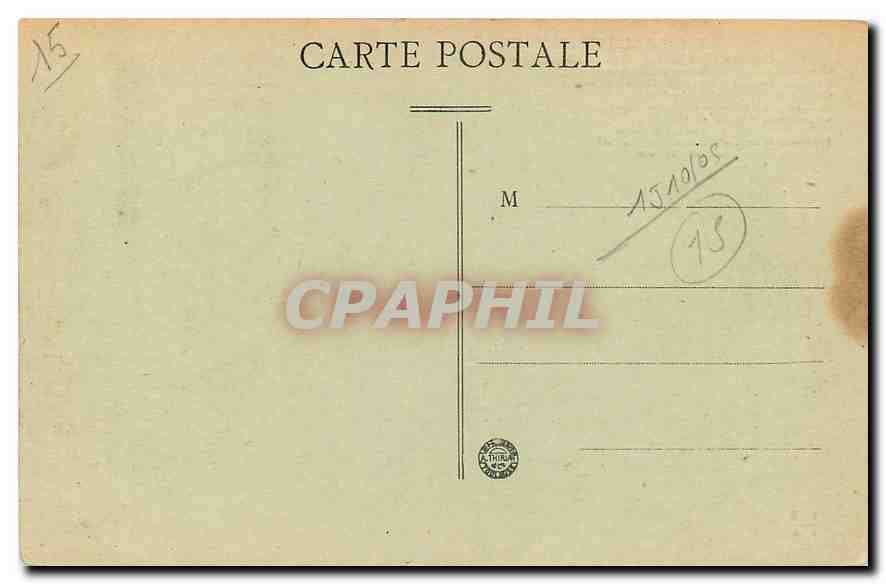 CPA Le Cantal Pittoresque Chateau d'Anteroche pres Murat  — Rückseite