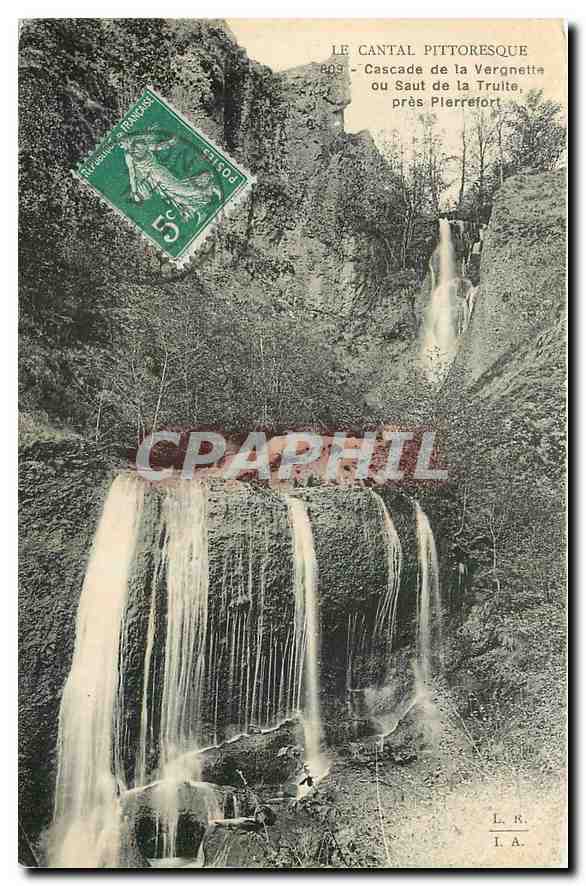 CPA Cantal Pittoresque Cascade de la Vergnette ou Saut de la Truite pres Pierrefort 