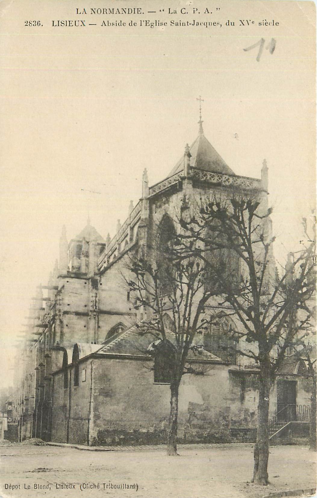 CPA La Normandie La C P A Lisieux Abside de l'Eglise Saint Jacques 