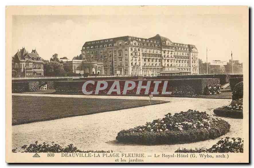 CPA Deauville la Plage Fleurie Le Royal Hotel et les jardins 