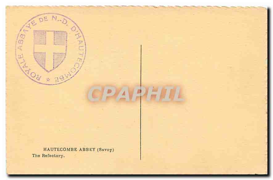 CPA Abbaye d'Hautecombe Le Refectoire  — Rückseite