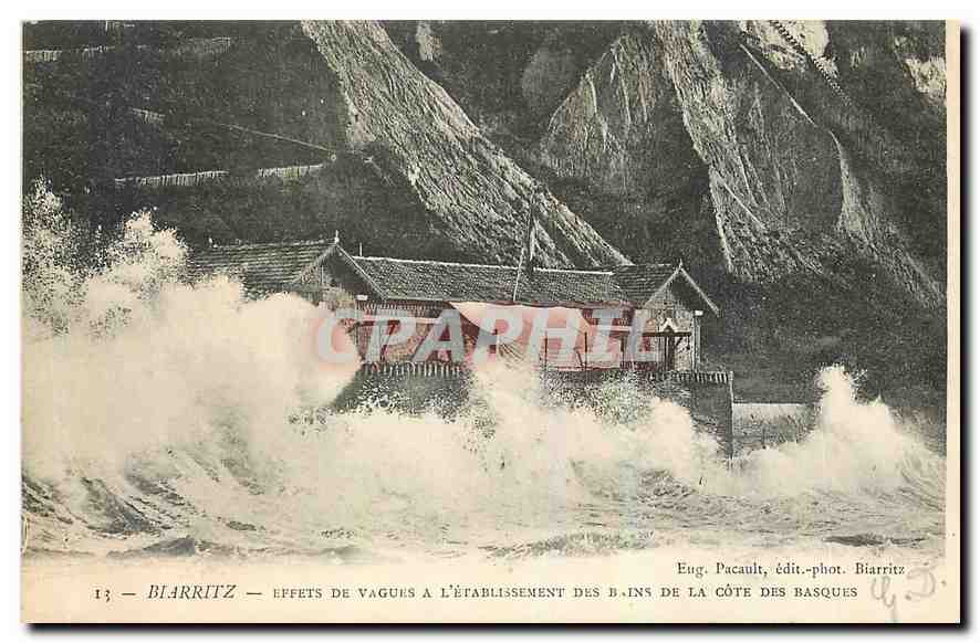 Biarritz — Effets de vagues à l'établissement des bains de la côte des Basques — Eng. Pacault, édit.-phot. Biarritz