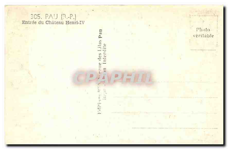 CPA Pau B P Entree du Chateau Henri IV  — Rückseite