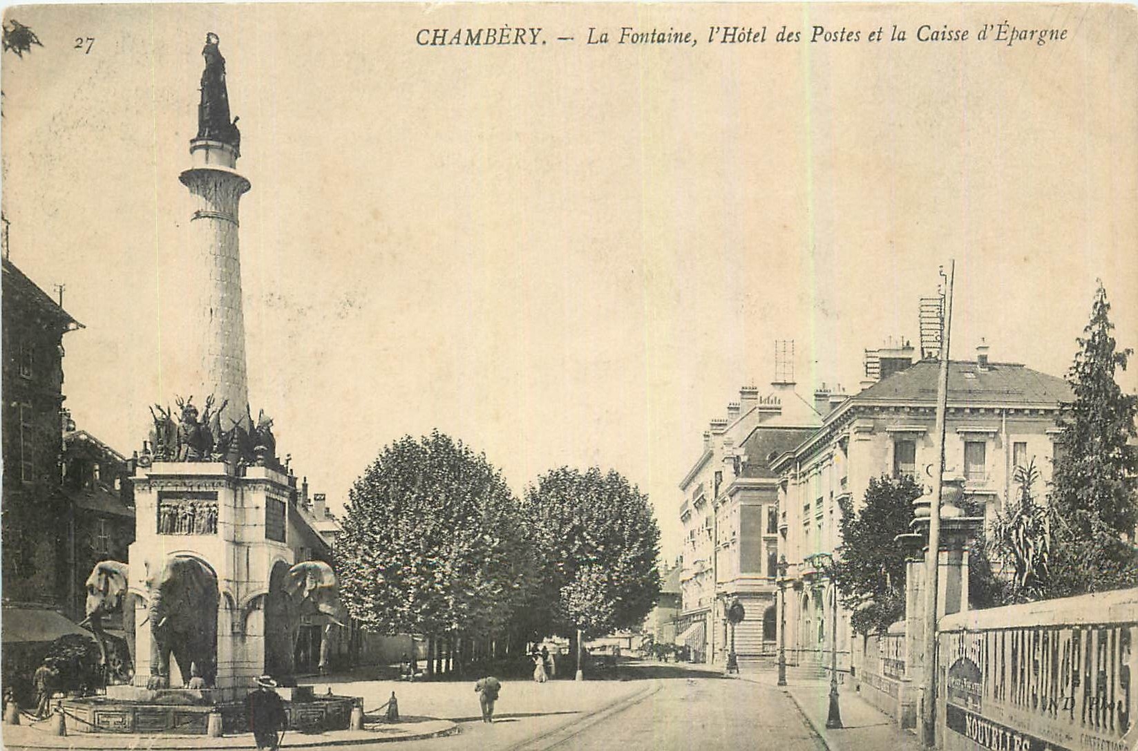 CPA Chambery la Fontaine l'Hotel des Postes et la caisse d'Espagne Elephants