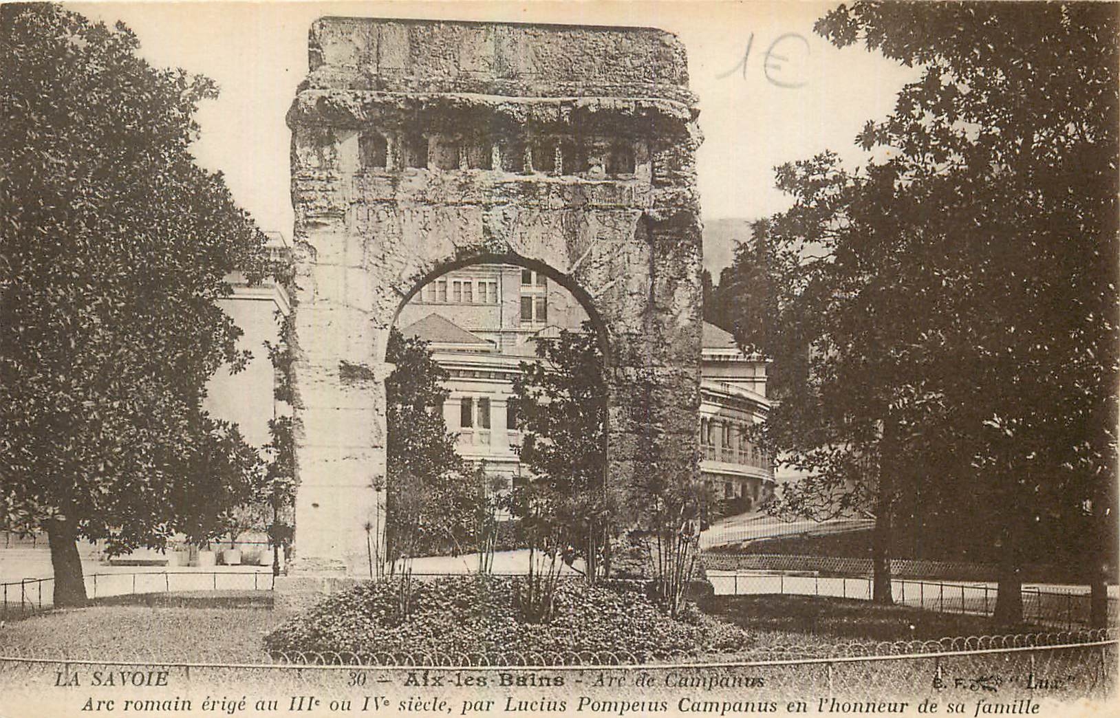 CPA La Savoie Aix les Bains Arc de Campanus 