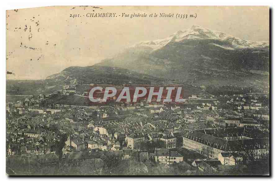 CPA Chambery vue generale et le Nivolet 