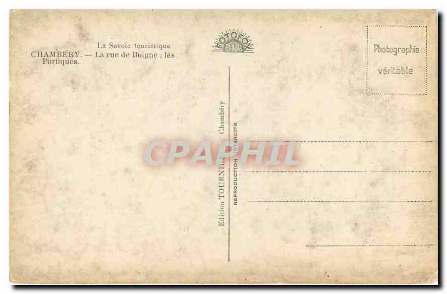 CPA La Savoie touristique Chambery la rue de Boigne les Portiques  — Back
