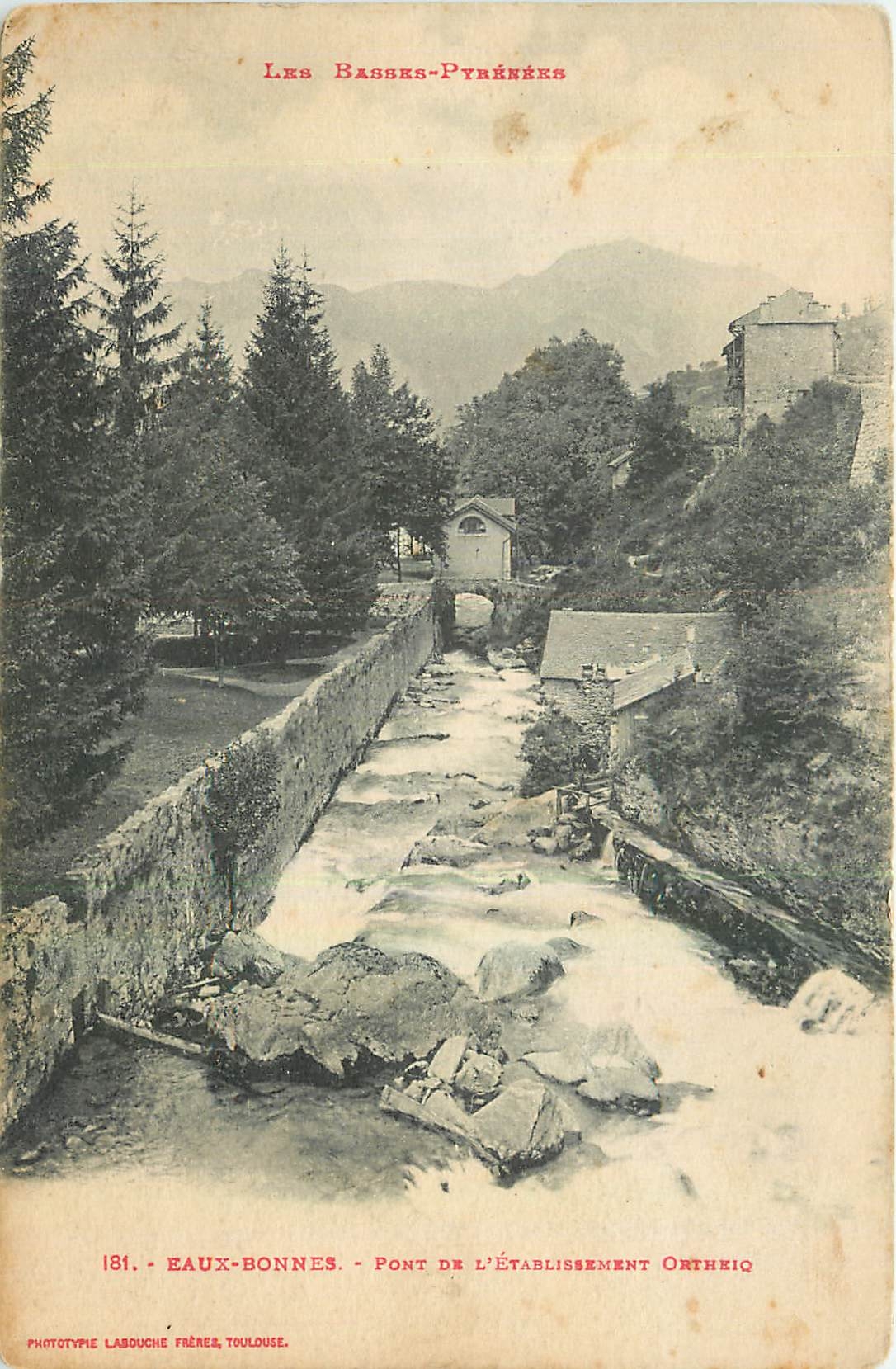 CPA Les Basees Pyrenees Eaux Bonnes Pont de l'Etablissement Ortheiq 
