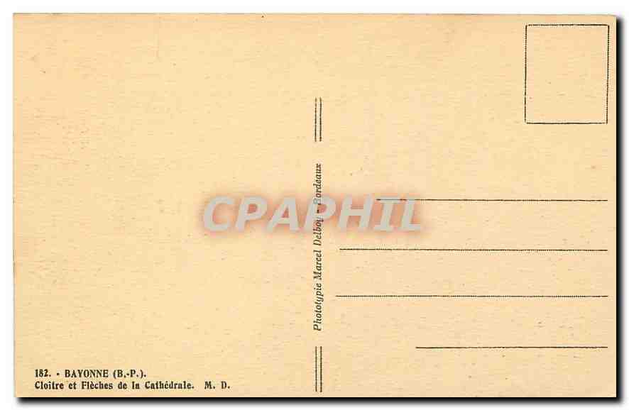 CPA Bayonne B P Cloitre et Fleches de la Cathedrale  — Rückseite