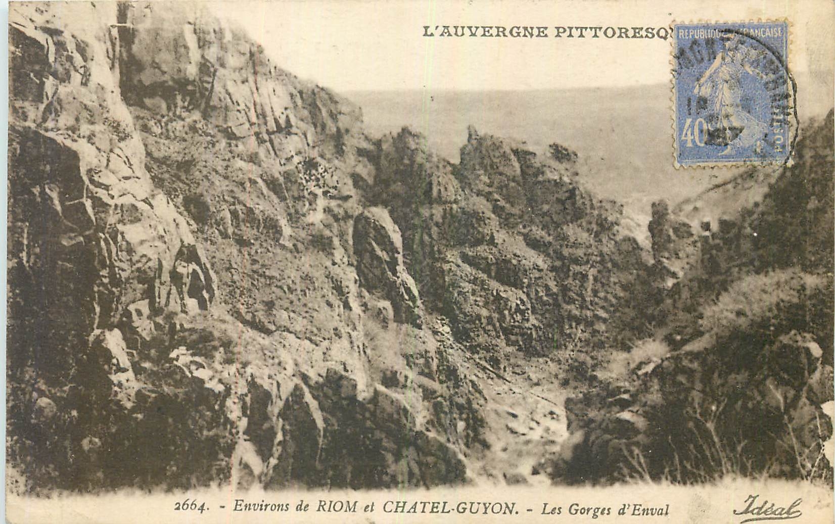CPA L'Auvergne Pittoresque Environs de Riom et Chatel Guyon les Gorges d'Enval 