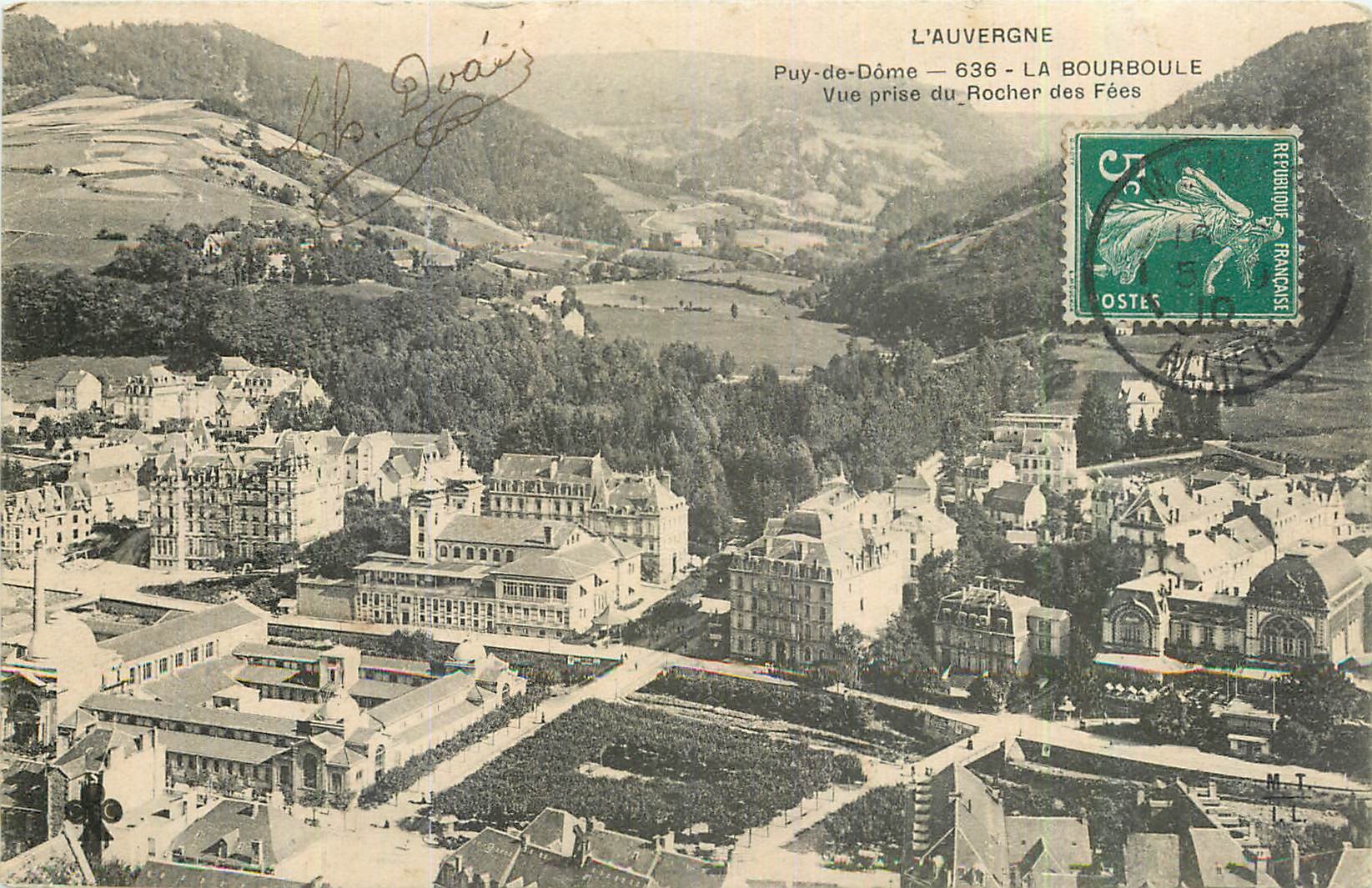 CPA L'Auvergne Puy de Dome la Bourboule vue prise du Rocher des Fees 