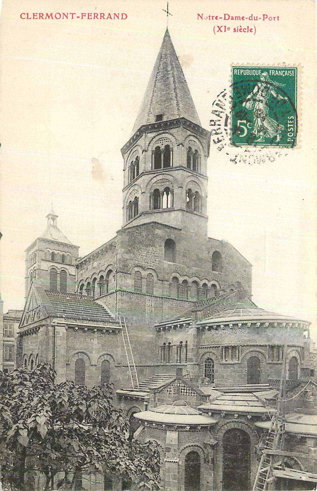 CPA Clermont Ferrand Notre Dame du Port XI siecle 