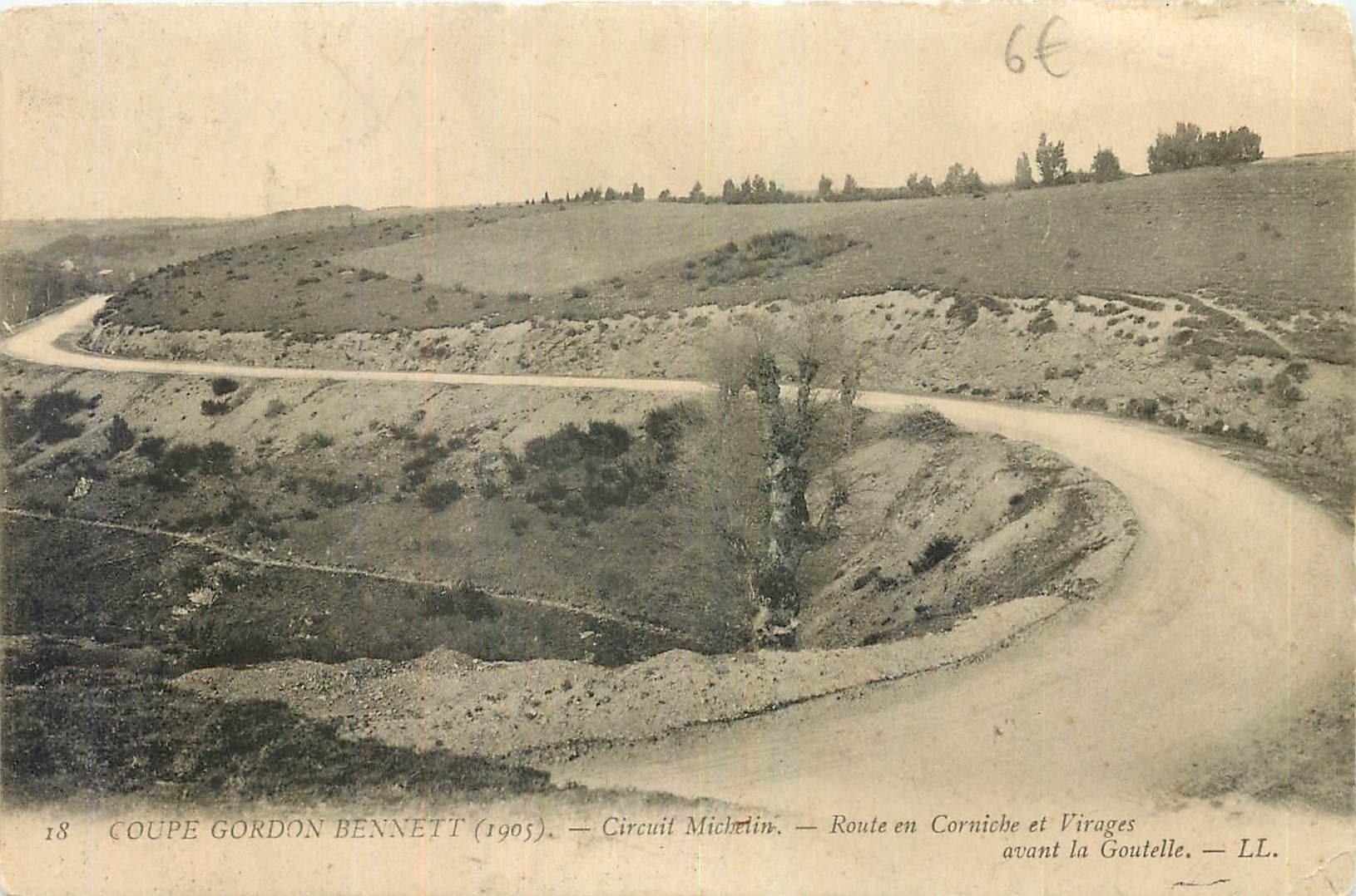 Coupe Gordon Bennett (1905) — Circuit Michelin — Route en Corniche et Virages avant la Goutelle — LL.