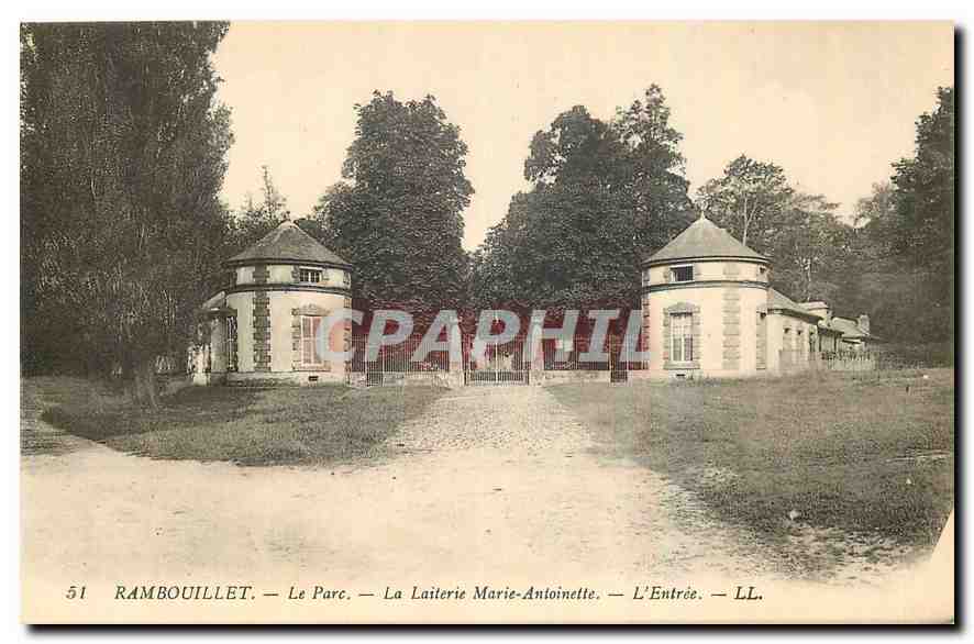 CPA Rambouillet Le Parc La Laiterie Marie Antoinette L'Entree 