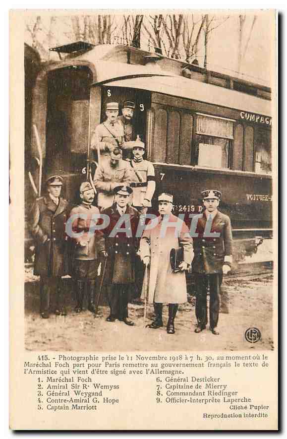 CPA Photographie prise de 11 Novembre 1918 a 7 h 30 au moment ou le Marechal Foch part pour Paris 