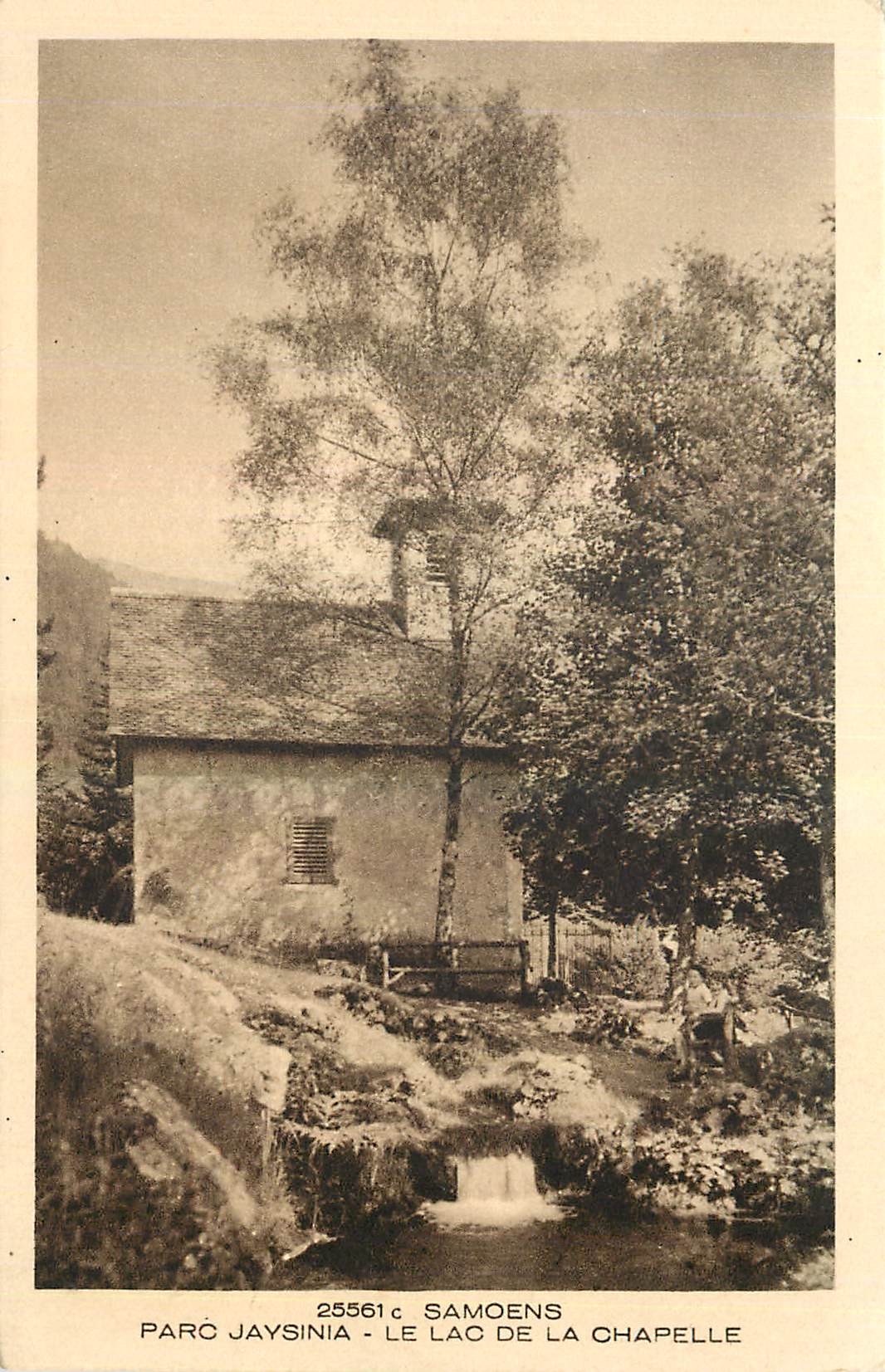 CPA Samoens Parc Jaysinia Le Lac de la Chapelle 