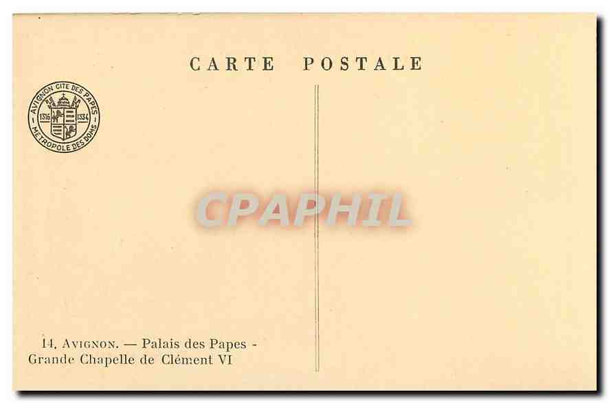 Grande Chapelle de Clément VI — Palais des Papes — Avignon — Verso