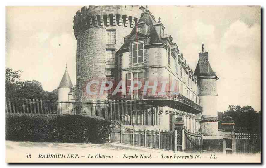 CPA Rambouillet Le Chateau Facade Nord Tour Francois I 