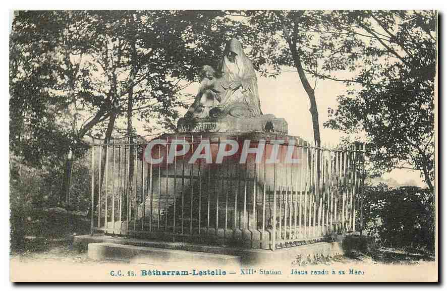 CPA Betharram Lestelle XIII Station Jesus rendu a sa Mere 