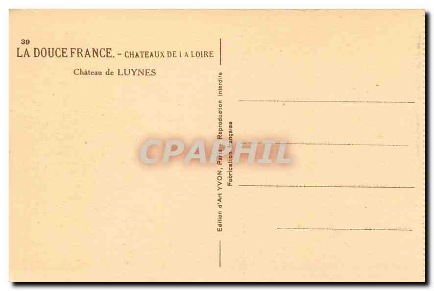 CPA La Douce France Chateaux de la Loire Chateau de Luynes  — Rückseite