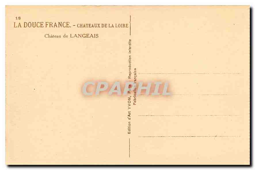 CPA La Douce France Chateaux de la Loire Le Chateau de Langeais  — Verso