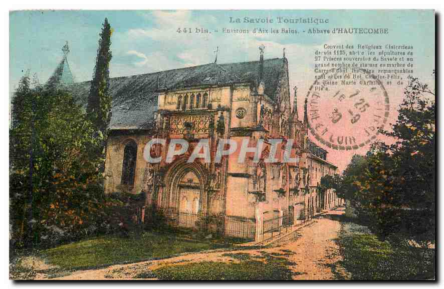 CPA Le Savoie Touristique Environs d'Aix les Bains Abbaye d'Hautecombe 