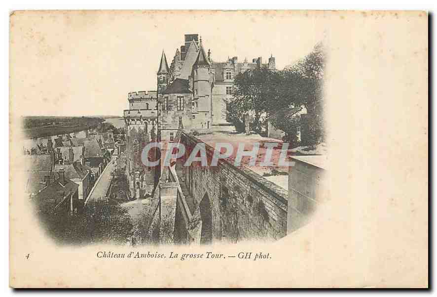 CPA Chateau d'Amboise La Grosse Tour 