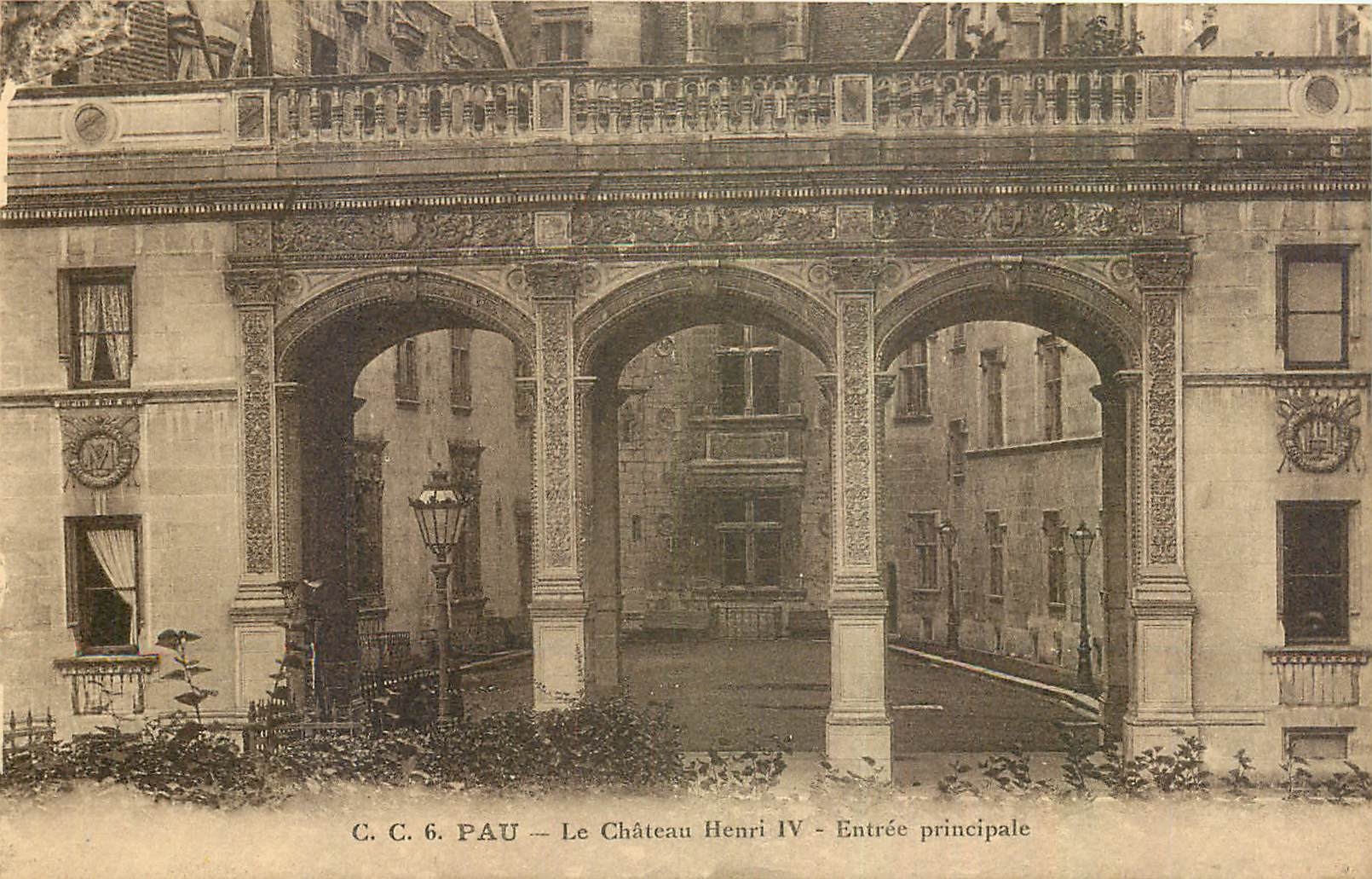 Pau — Le Château Henri IV — Entrée principale — C. C. 6
