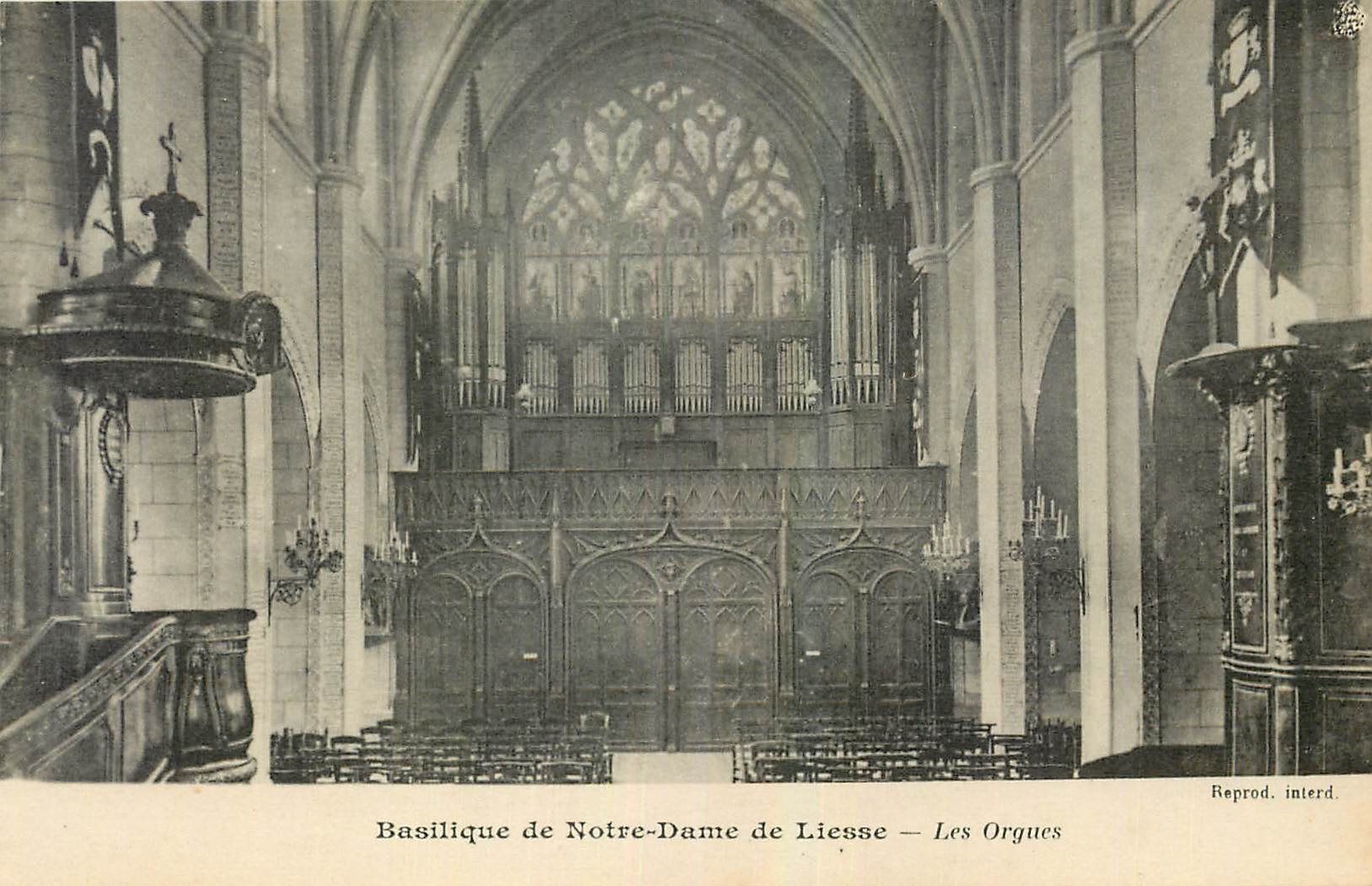 CPA Basilique de Notre Dame de Liesse Les Orgues 