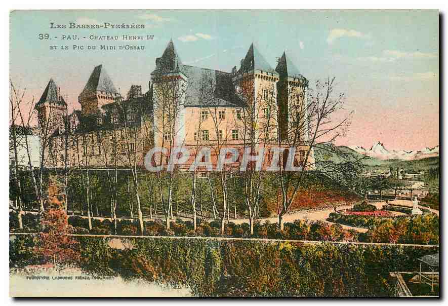 CPA Pau Chateau Henri IV et le Pic 