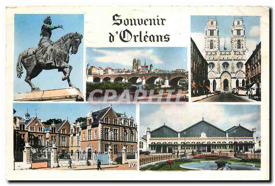 CPA Orleans Vue generale Statue de Jeanne d'Arc La Cathedrale Sainte Croix L'Hotel de Ville La Gare 